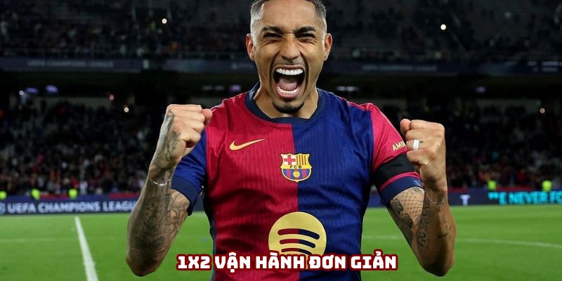 1x2 vận hành đơn giản